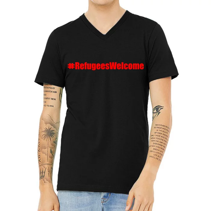 Hashtag Refugees Welcome Anti Travel Ban V-Neck T-Shirt