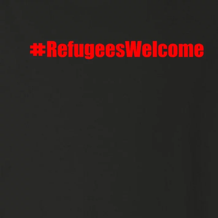 Hashtag Refugees Welcome Anti Travel Ban Toddler Long Sleeve Shirt