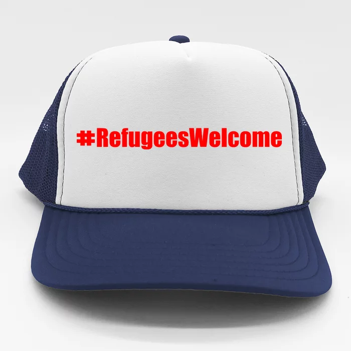 Hashtag Refugees Welcome Anti Travel Ban Trucker Hat