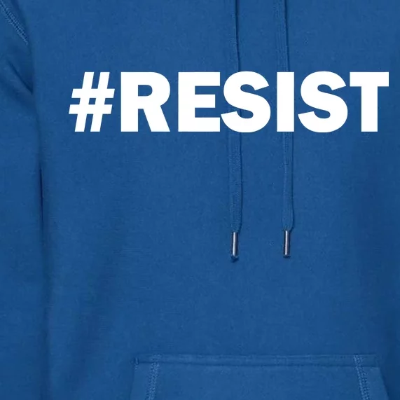 Hashtag Resist Anti Trump Premium Hoodie