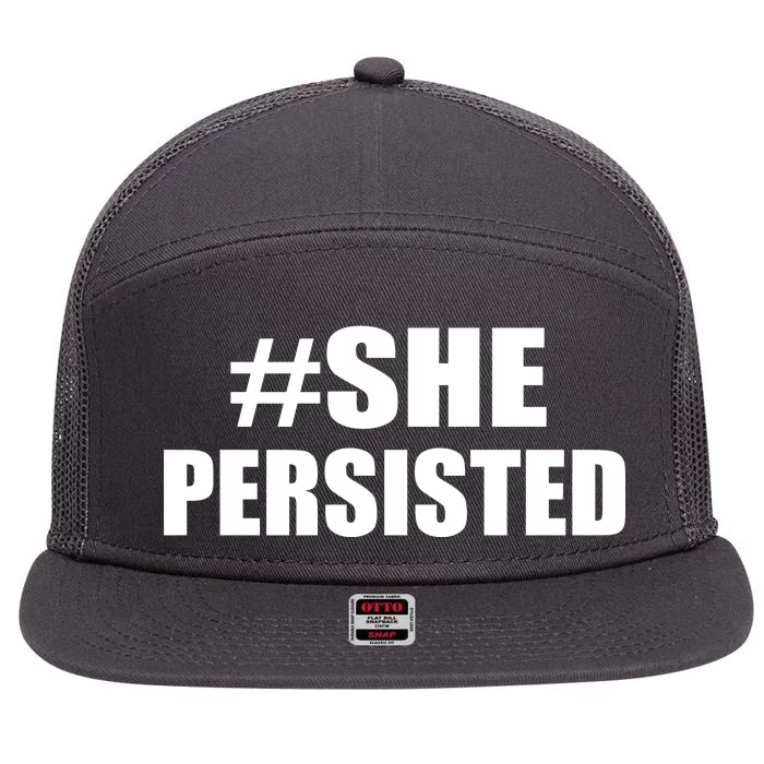 Hashtag She Persisted 7 Panel Mesh Trucker Snapback Hat