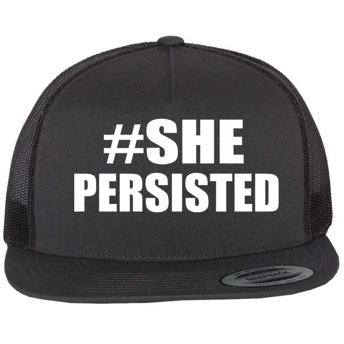 Hashtag She Persisted Flat Bill Trucker Hat