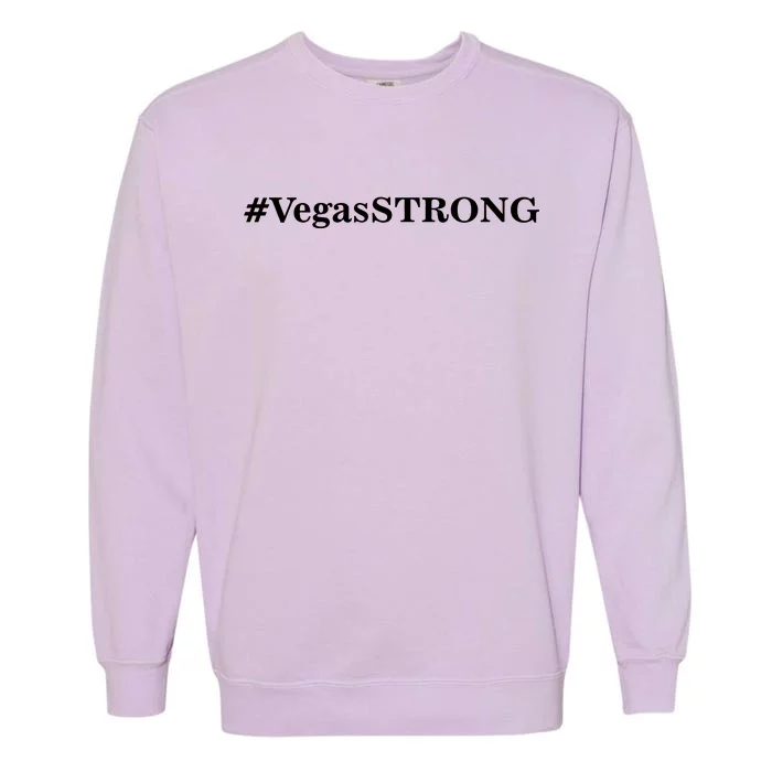 Hashtag VegasSTRONG Vegas Strong Garment-Dyed Sweatshirt