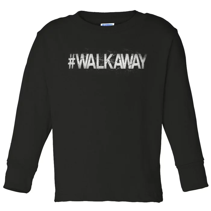 Hastag Walkaway Toddler Long Sleeve Shirt