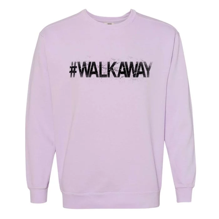 Hastag Walkaway Garment-Dyed Sweatshirt