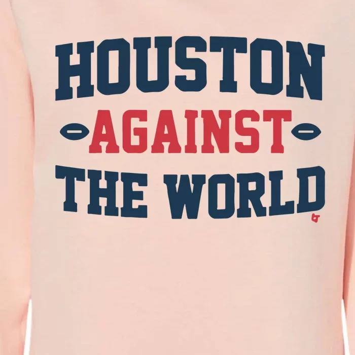 Houston Against The World Womens California Wash Sweatshirt