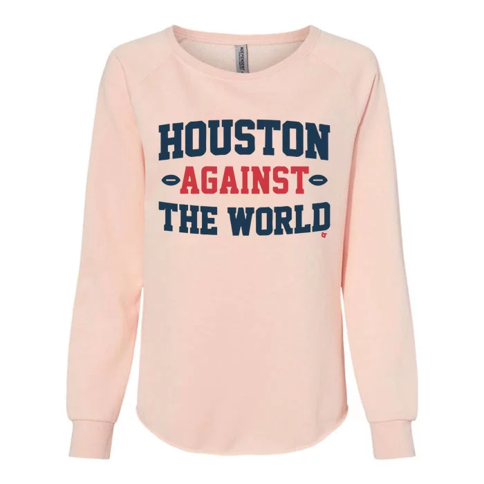 Houston Against The World Womens California Wash Sweatshirt