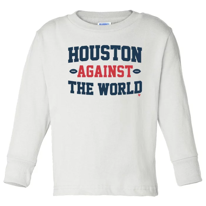 Houston Against The World Toddler Long Sleeve Shirt