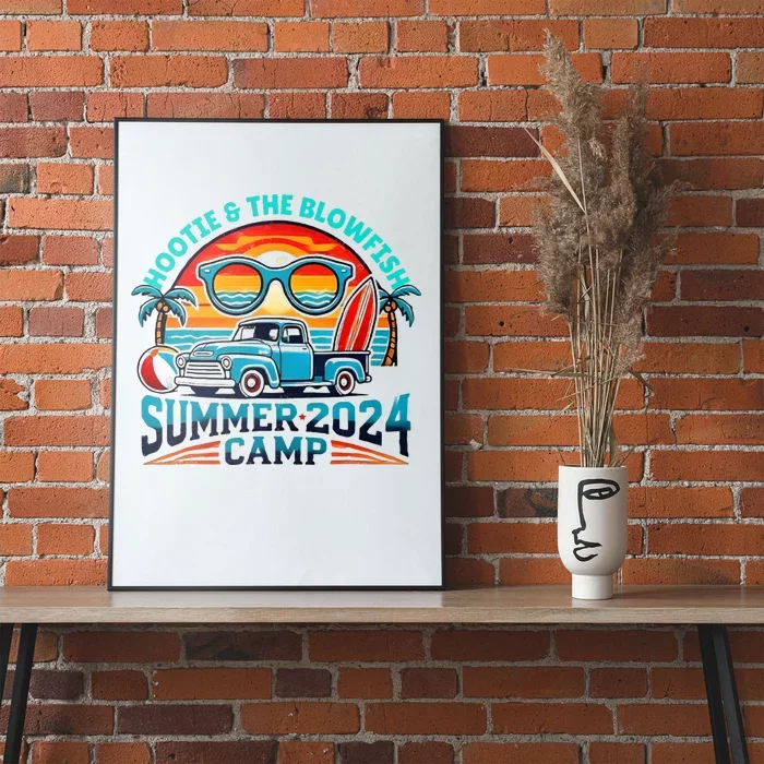 H.O.O.T.I.E And The Blowfish Summer Camp 2024 Camping With Trucks Poster