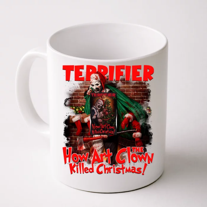 How Art The Clown Killed Christmas Art The Clown Movie Horror Christma Front & Back Coffee Mug