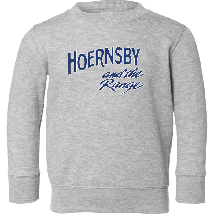 Hoernsby And The Range Toddler Sweatshirt