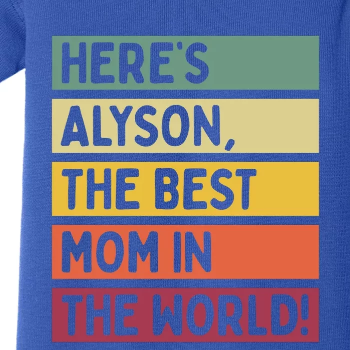 Here's Alyson The Best Mom In The World Mother's Day Retro Cute Gift Baby Bodysuit