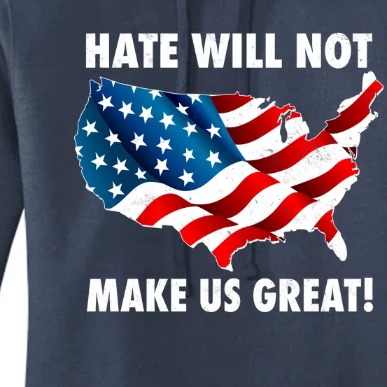 Hate Will Not Make Us Great Women's Pullover Hoodie