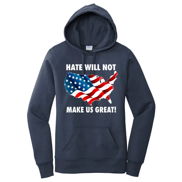 Hate Will Not Make Us Great Women's Pullover Hoodie