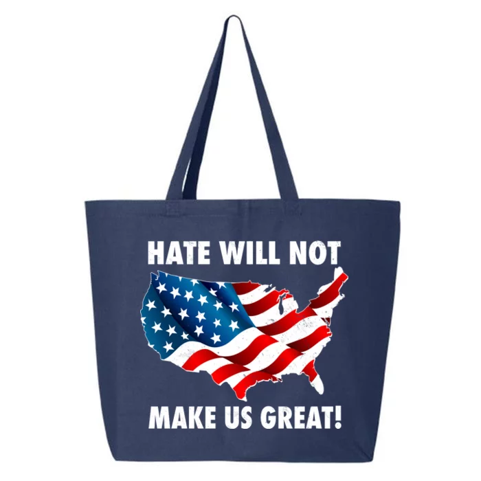 Hate Will Not Make Us Great 25L Jumbo Tote