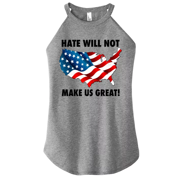 Hate Will Not Make Us Great Women’s Perfect Tri Rocker Tank