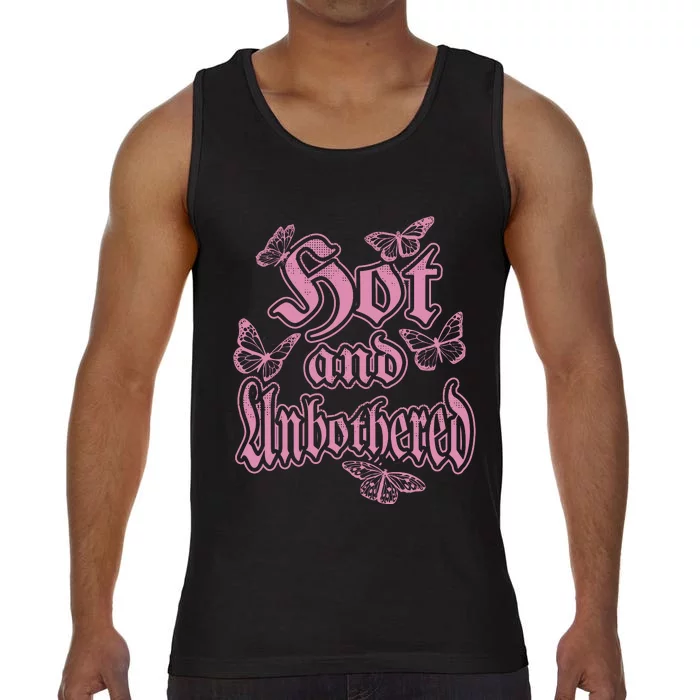 Hot And Unbothered Butterfly Quote Comfort Colors® Tank Top