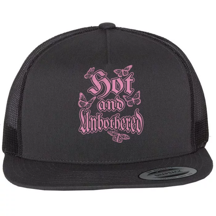 Hot And Unbothered Butterfly Quote Flat Bill Trucker Hat