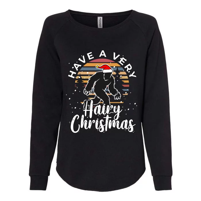 Have A Very Hairy Christmas Bigfoot Sasquatch Funny Gift Womens California Wash Sweatshirt