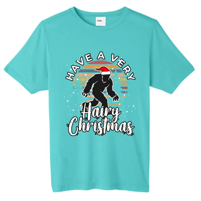 Have A Very Hairy Christmas Bigfoot Sasquatch Funny Gift ChromaSoft Performance T-Shirt