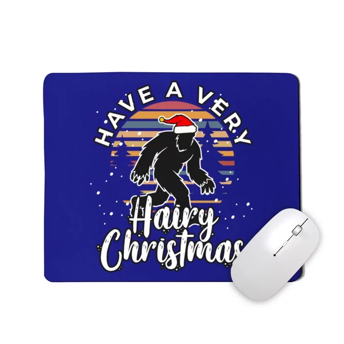 Have A Very Hairy Christmas Bigfoot Sasquatch Great Gift Mousepad