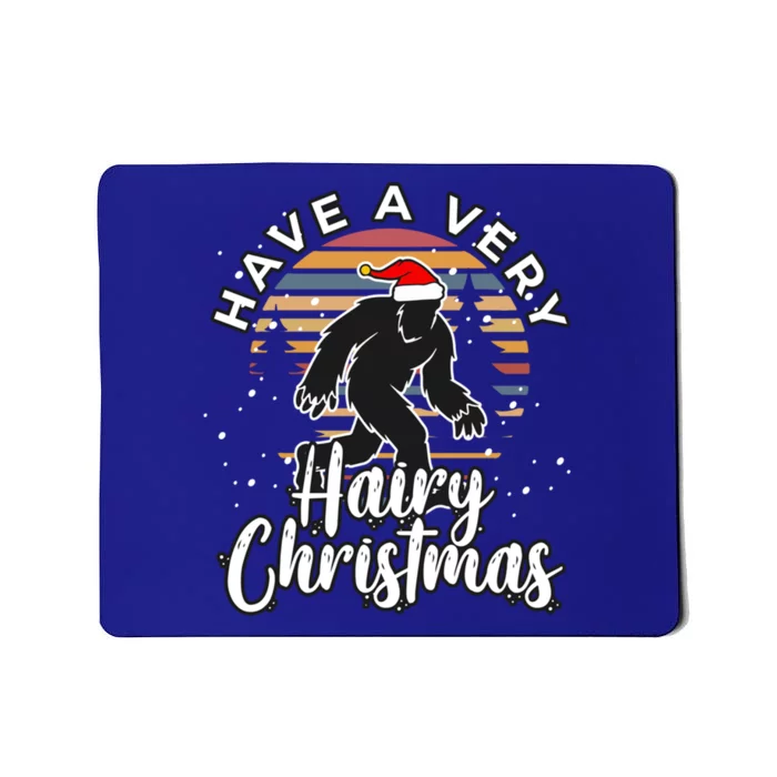 Have A Very Hairy Christmas Bigfoot Sasquatch Great Gift Mousepad