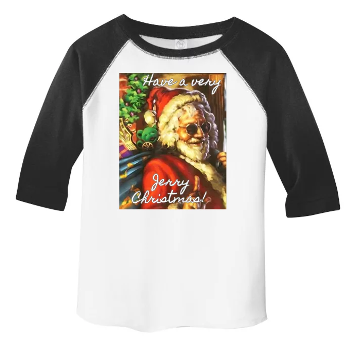 Have A Very Jerry Christmas Santa Holiday Toddler Fine Jersey T-Shirt