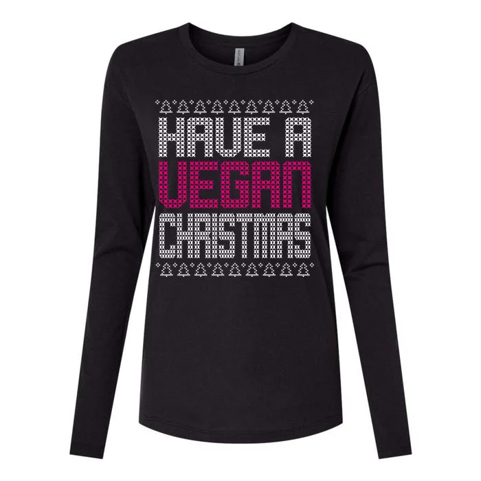 Have A Vegan Christmas Ugly Sweater Womens Cotton Relaxed Long Sleeve T-Shirt