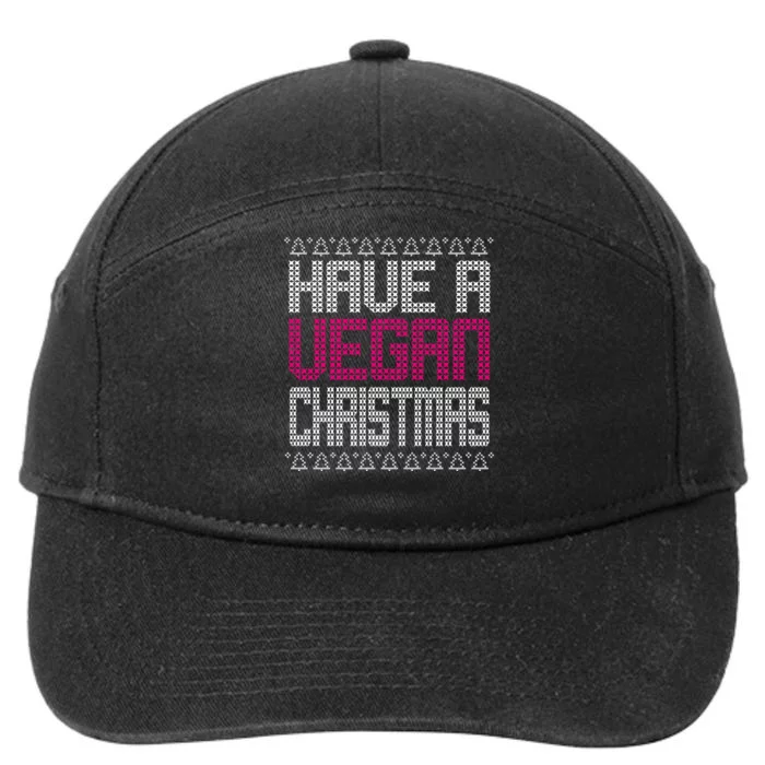 Have A Vegan Christmas Ugly Sweater 7-Panel Snapback Hat