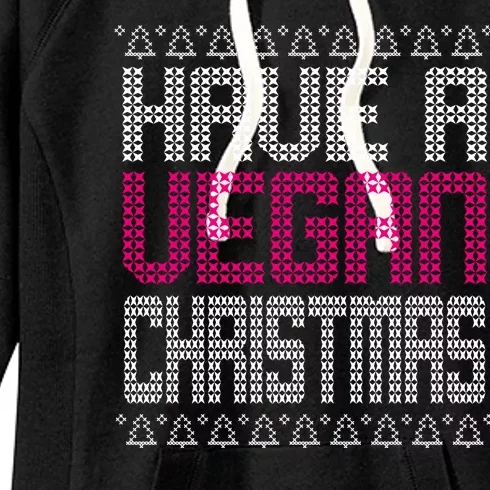 Have A Vegan Christmas Ugly Sweater Women's Fleece Hoodie