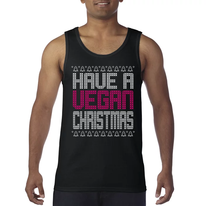 Have A Vegan Christmas Ugly Sweater Tank Top