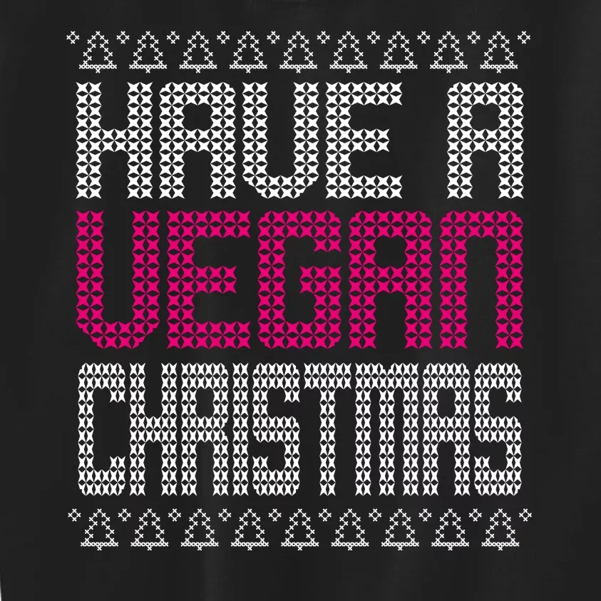 Have A Vegan Christmas Ugly Sweater Kids Sweatshirt