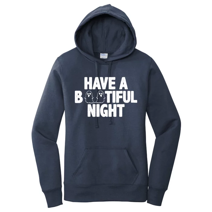 Have A Bootiful Night Women's Pullover Hoodie