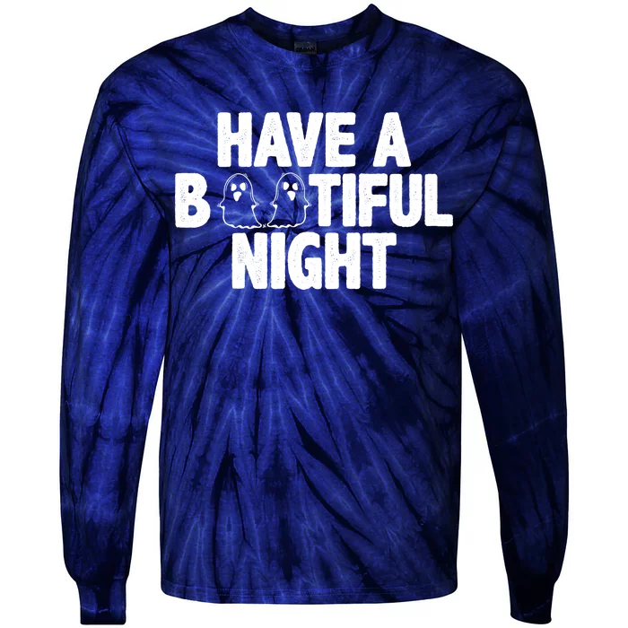 Have A Bootiful Night Tie-Dye Long Sleeve Shirt