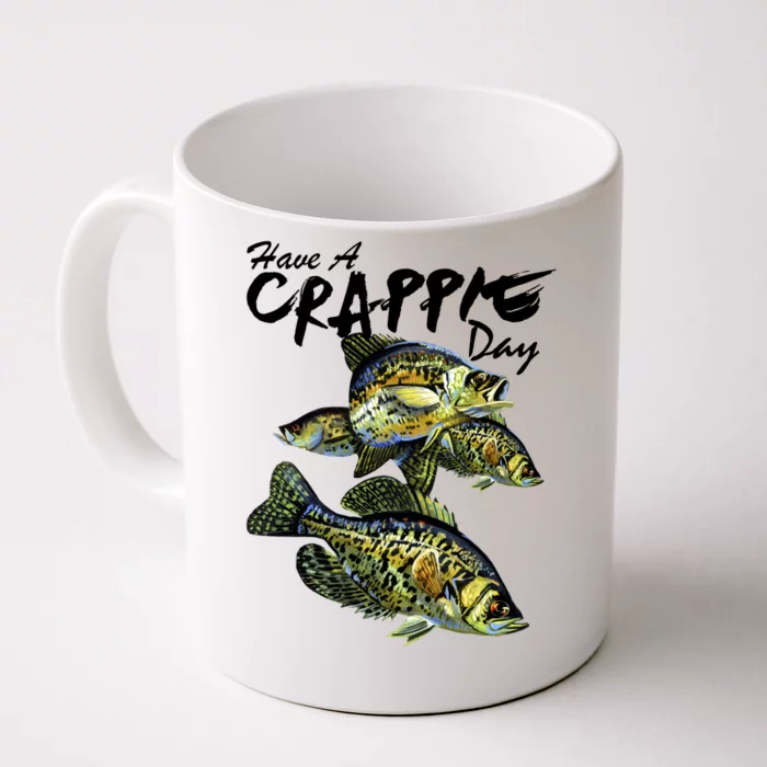 Have A Crappie Day Panfish Funny Fishing Front & Back Coffee Mug