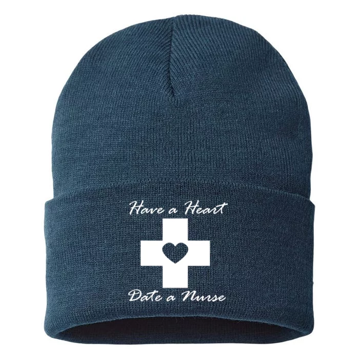 Have A heart Date A Nurse Sustainable Knit Beanie