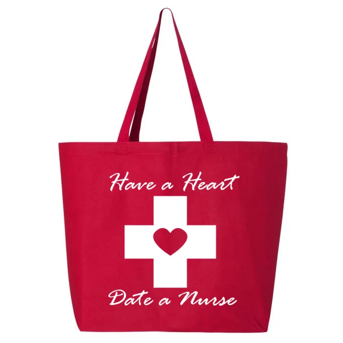 Have A heart Date A Nurse 25L Jumbo Tote