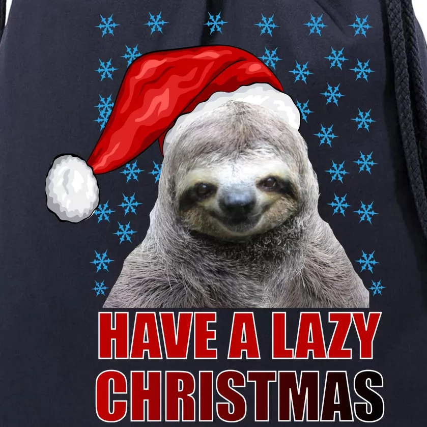 Have A Lazy Sloth Christmas Drawstring Bag