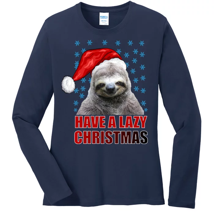 Have A Lazy Sloth Christmas Ladies Long Sleeve Shirt