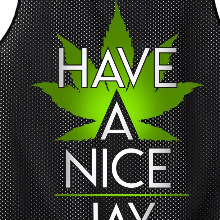 Have A Nice Jay Funny Weed Mesh Reversible Basketball Jersey Tank