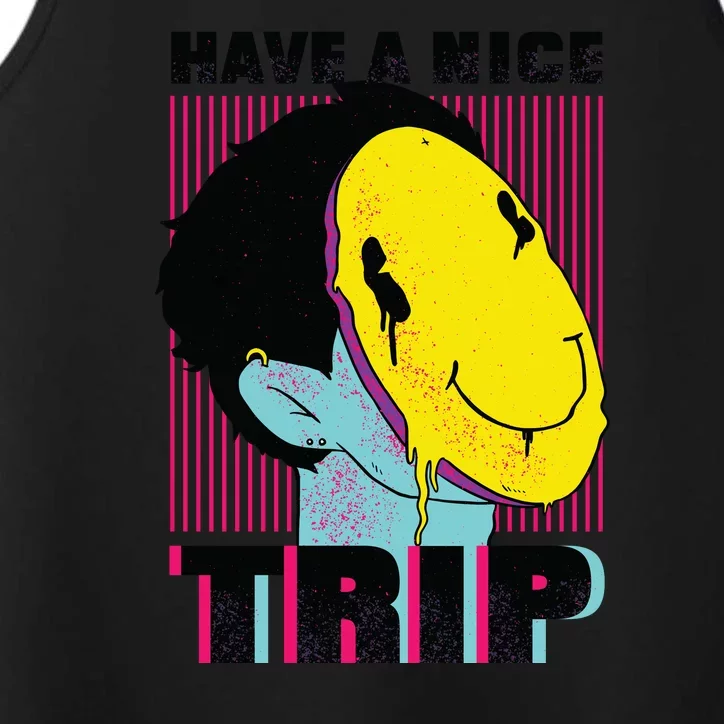 Have A Nice Trip Smiley Performance Tank