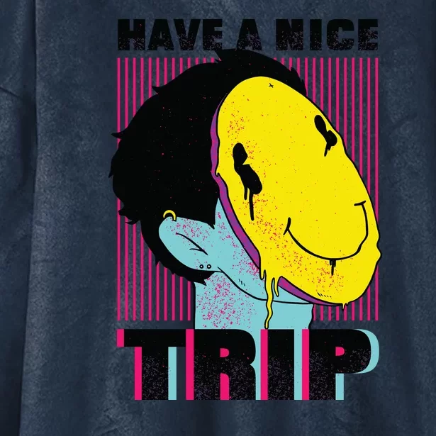 Have A Nice Trip Smiley Hooded Wearable Blanket