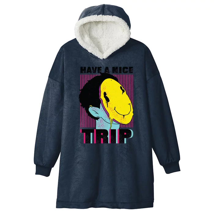 Have A Nice Trip Smiley Hooded Wearable Blanket