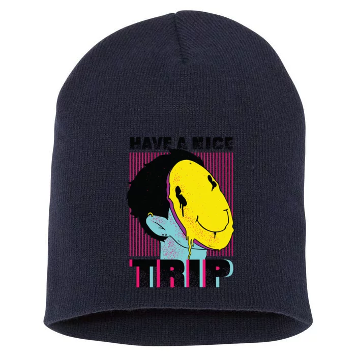 Have A Nice Trip Smiley Short Acrylic Beanie