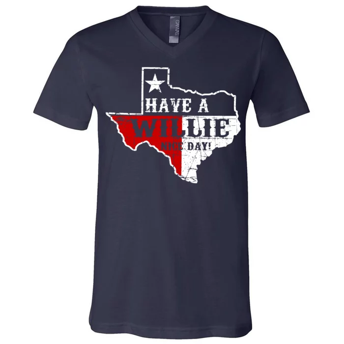 Have A Willie Nice Day V-Neck T-Shirt