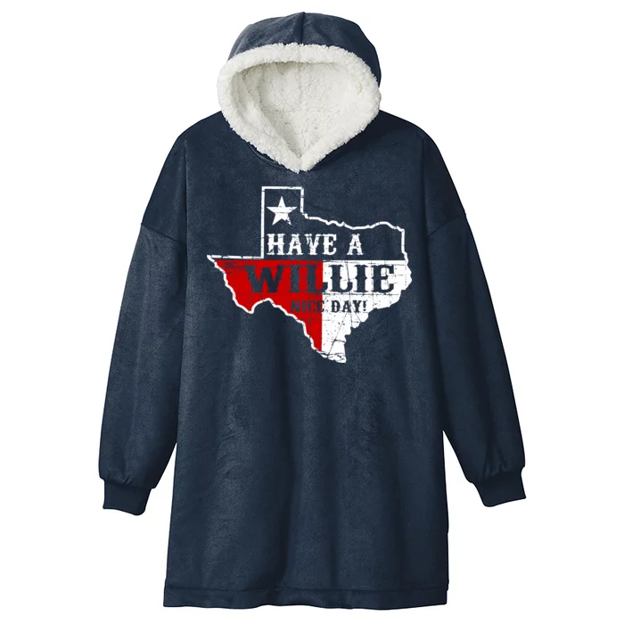 Have A Willie Nice Day Hooded Wearable Blanket