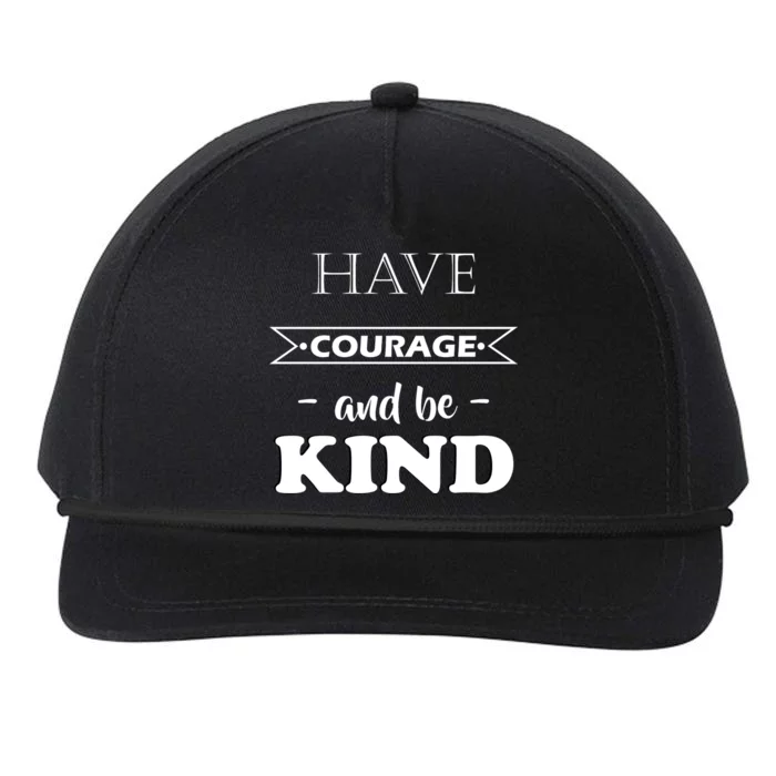 Have Courage And Be Kind Snapback Five-Panel Rope Hat