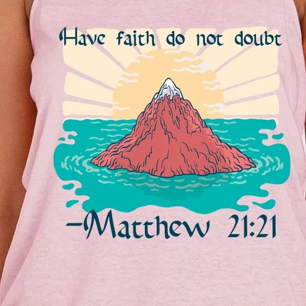 Have Faith Do Not Doubt Matthew 21:21 Women's Knotted Racerback Tank