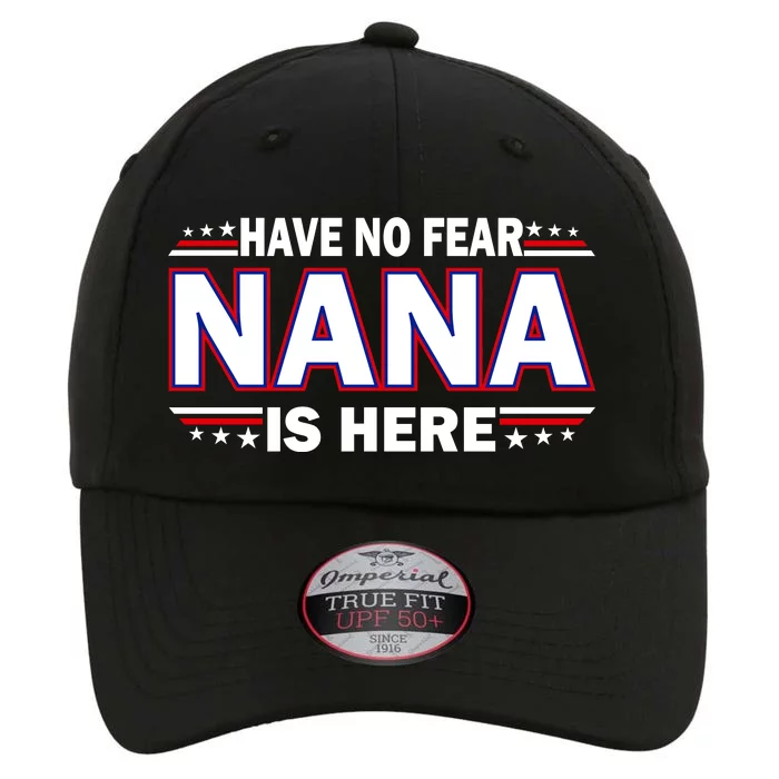 Have No Fear Nana Is Here The Original Performance Cap