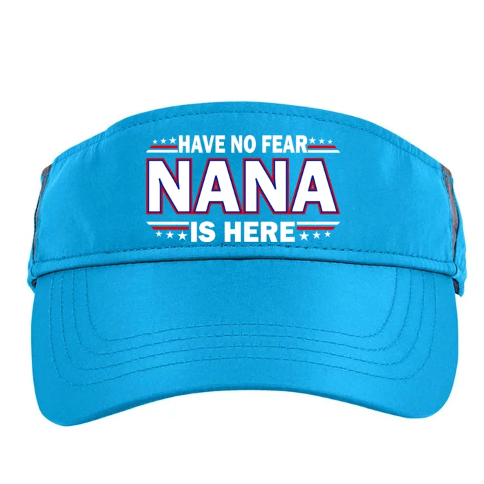 Have No Fear Nana Is Here Adult Drive Performance Visor